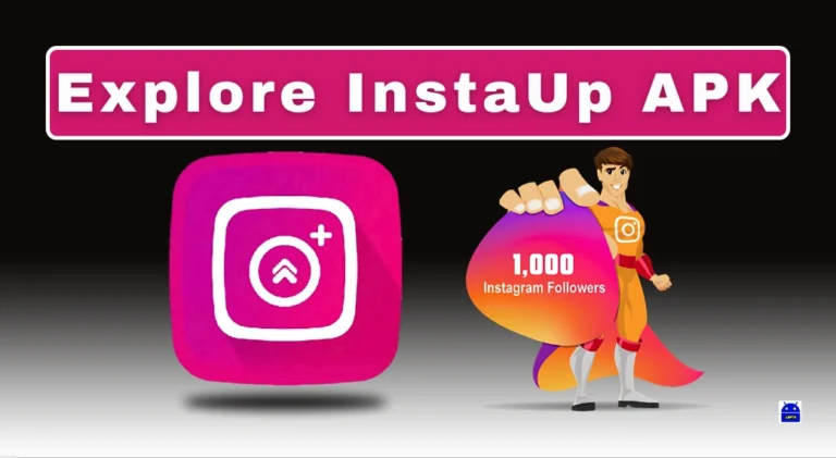 InstaUp APK
